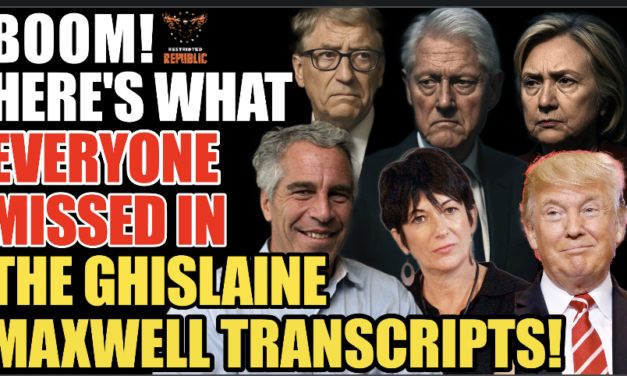 BOOM! Here’s What Everyone Missed In Ghislaine Maxwell Transcripts and It’s HUGE! 